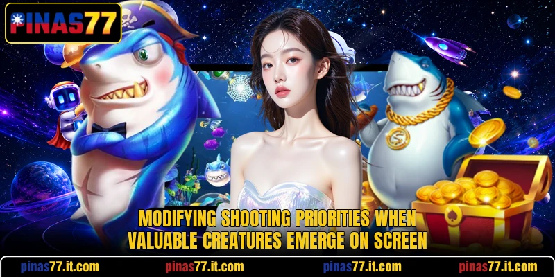 Modifying shooting priorities when valuable creatures emerge on screen Modifying shooting priorities when valuable creatures emerge on screen