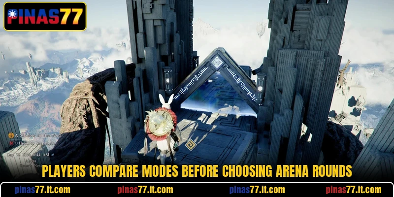 Players compare modes before choosing arena rounds Players compare modes before choosing arena rounds