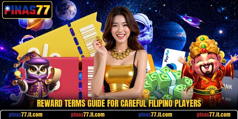 Reward terms guide for careful Filipino players