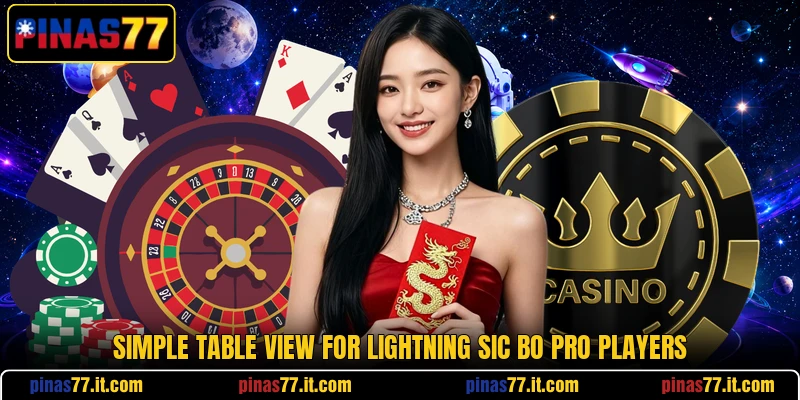Simple table view for Lightning Sic Bo Pro players Simple table view for Lightning Sic Bo Pro players