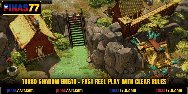Turbo Shadow Break - Fast Reel Play With Clear Rules Turbo Shadow Break - Fast Reel Play With Clear Rules